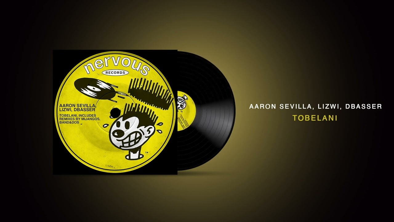@AaronSevilla , Lizwi , Dbasser - Tobelani / Afro house