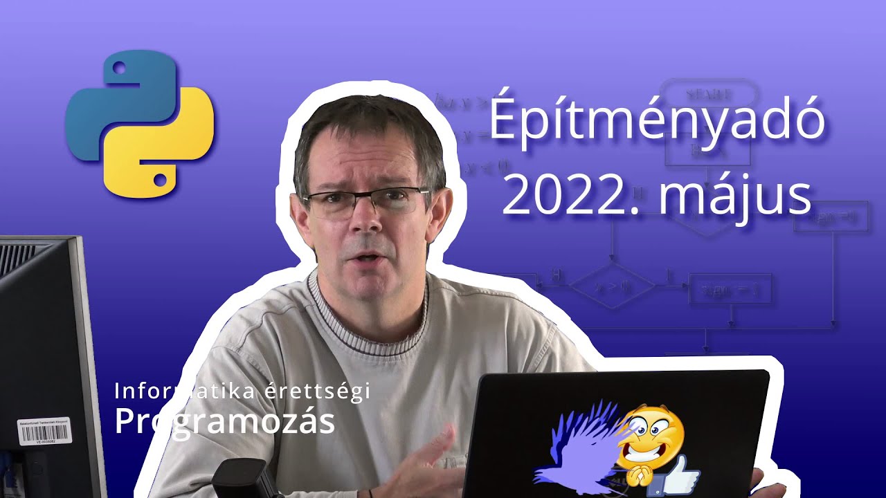 Programozás - Informatika érettségi 2022. május