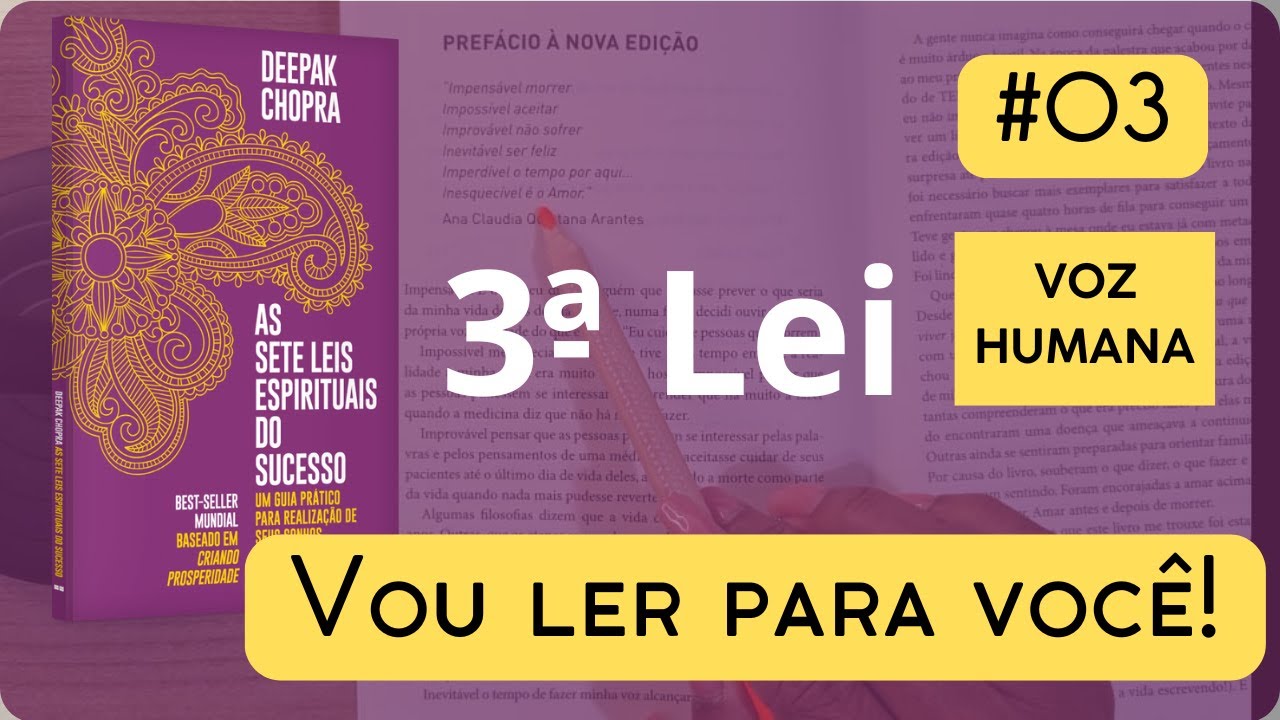 As 7 Leis Espirituais do Sucesso 🔥3ª Lei - A lei do carma ou de causa e efeito #deepakchopra