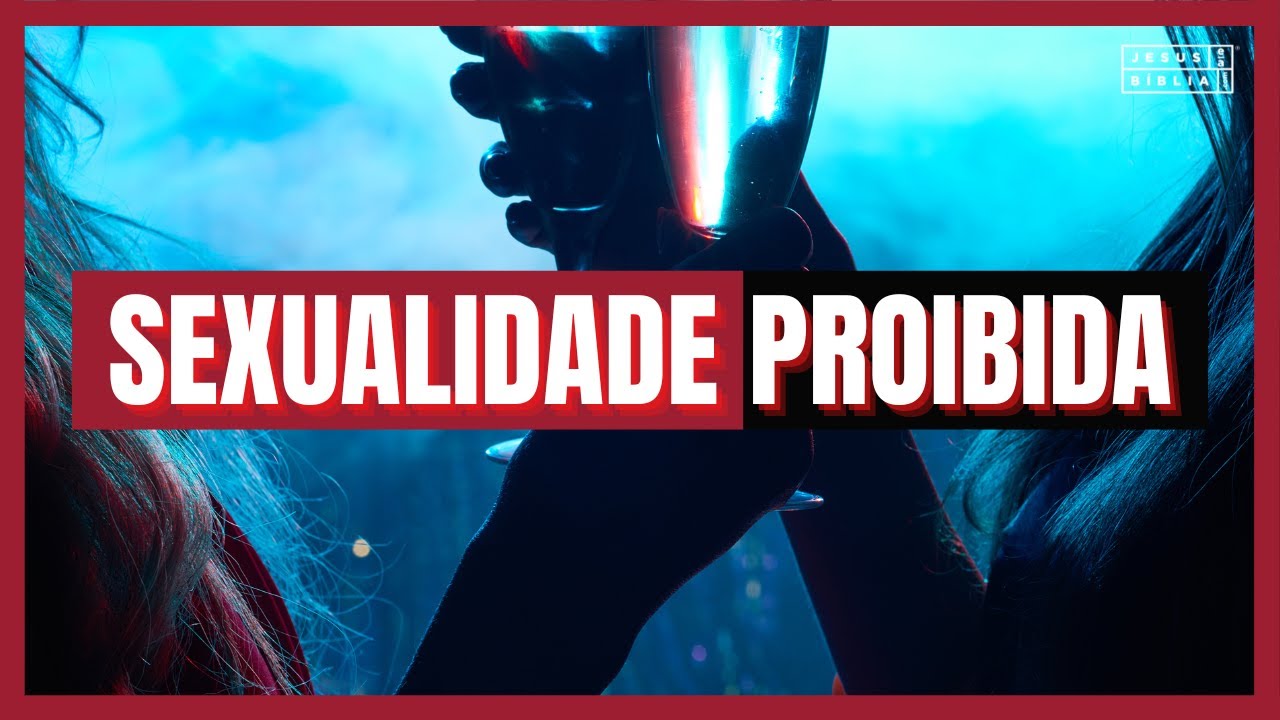 Levítico 18 Estudo: RELAÇÕES SEXUAIS PROIBIDAS (Bíblia Explicada)