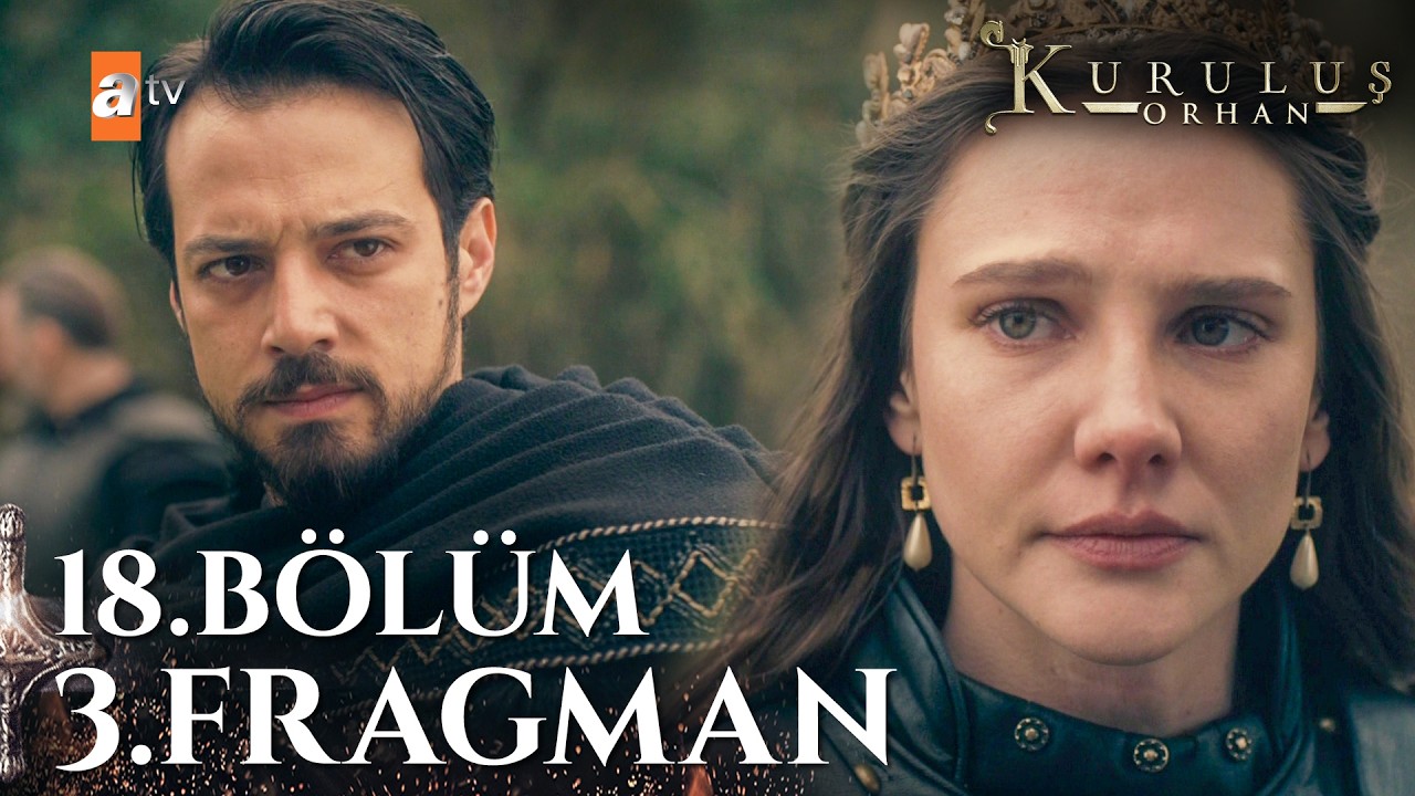 Kuruluş Orhan 18. Bölüm 3. Fragman | 