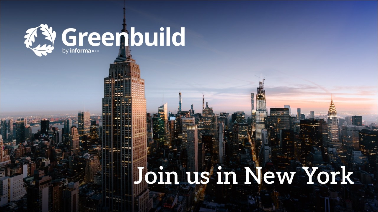 Greenbuild 2026: The world&rsquo;s largest annual event for green building professionals