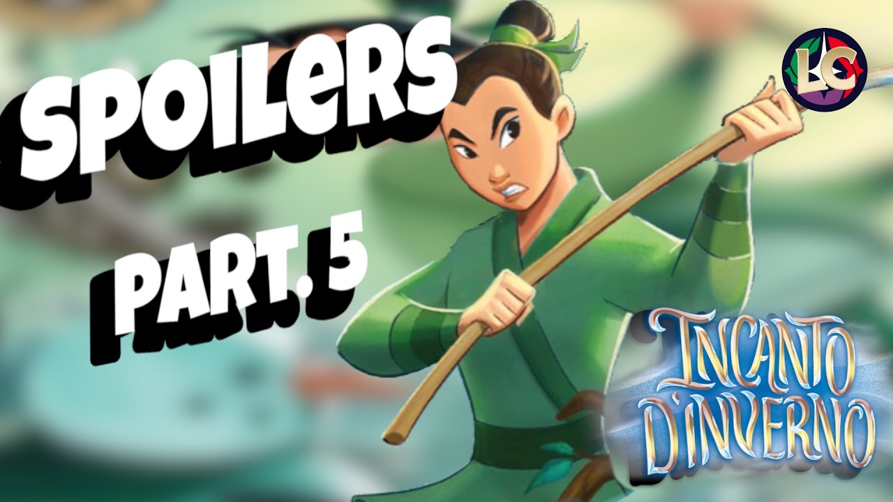 Doveva pur capitare, prima o poi! Disney Lorcana - Winterspell - Incanto D'Inverno - Spoiler Parte 5
