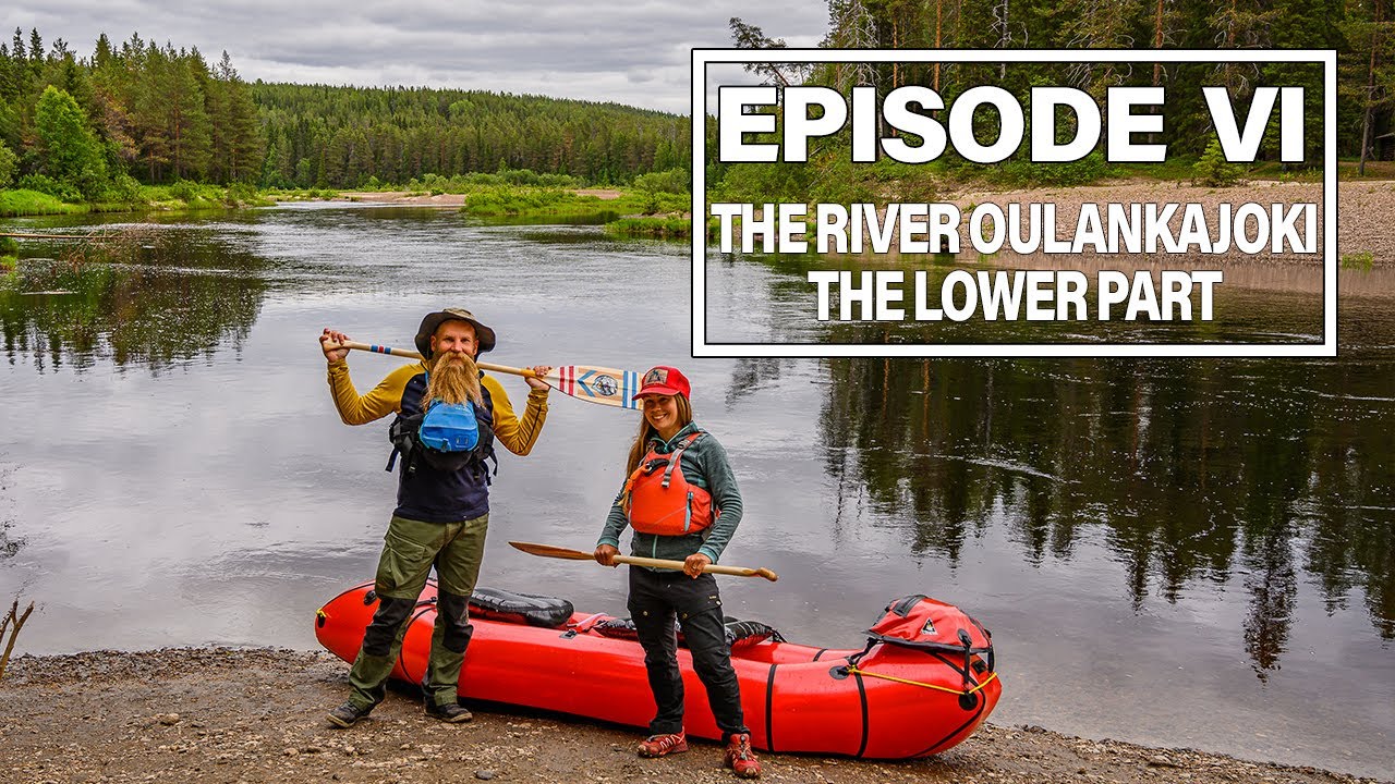 Packrafting Oulanka National Park - Episode VI