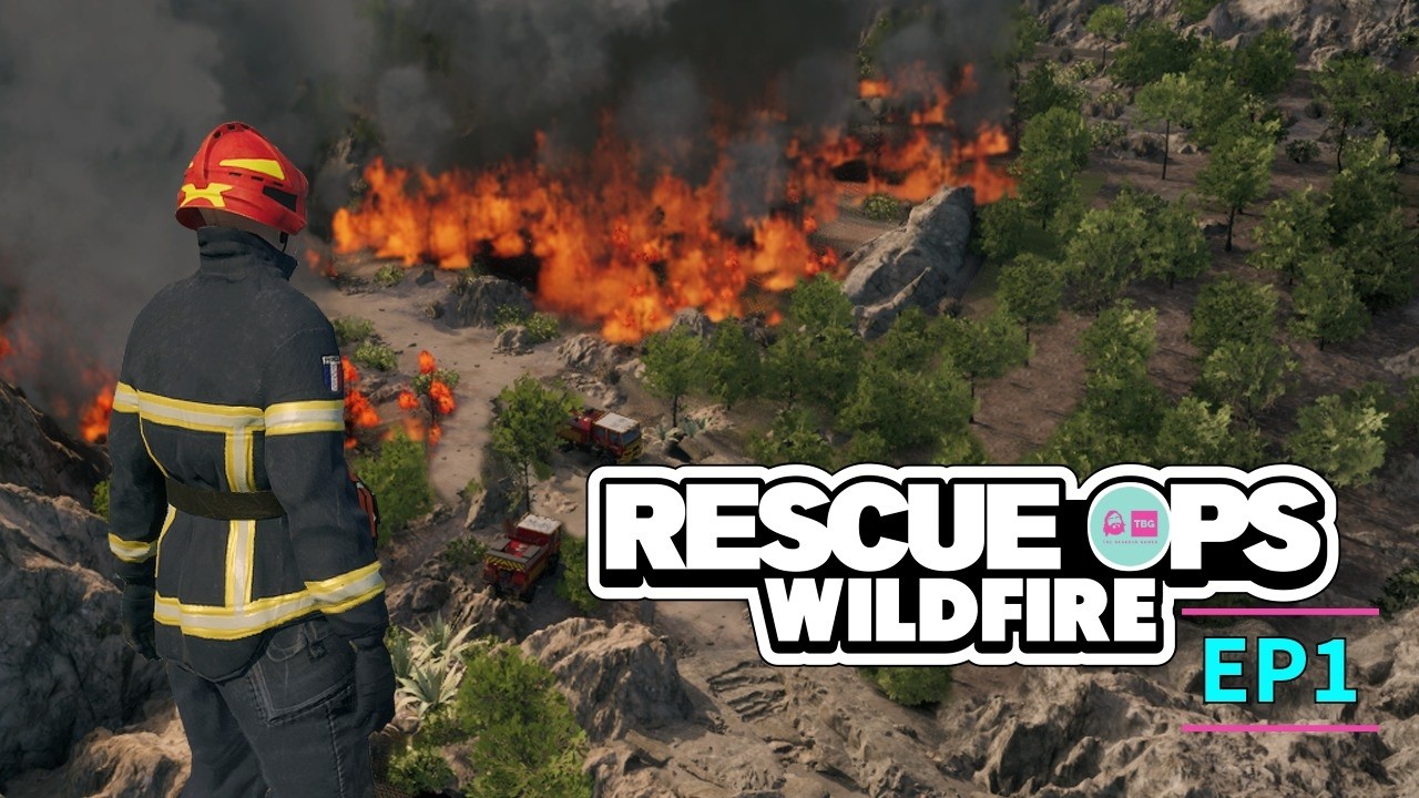 Rescue Ops: Wildfire: LIVE - Play Test - Feeling HOT HOT HOT!!! EP 1 - |