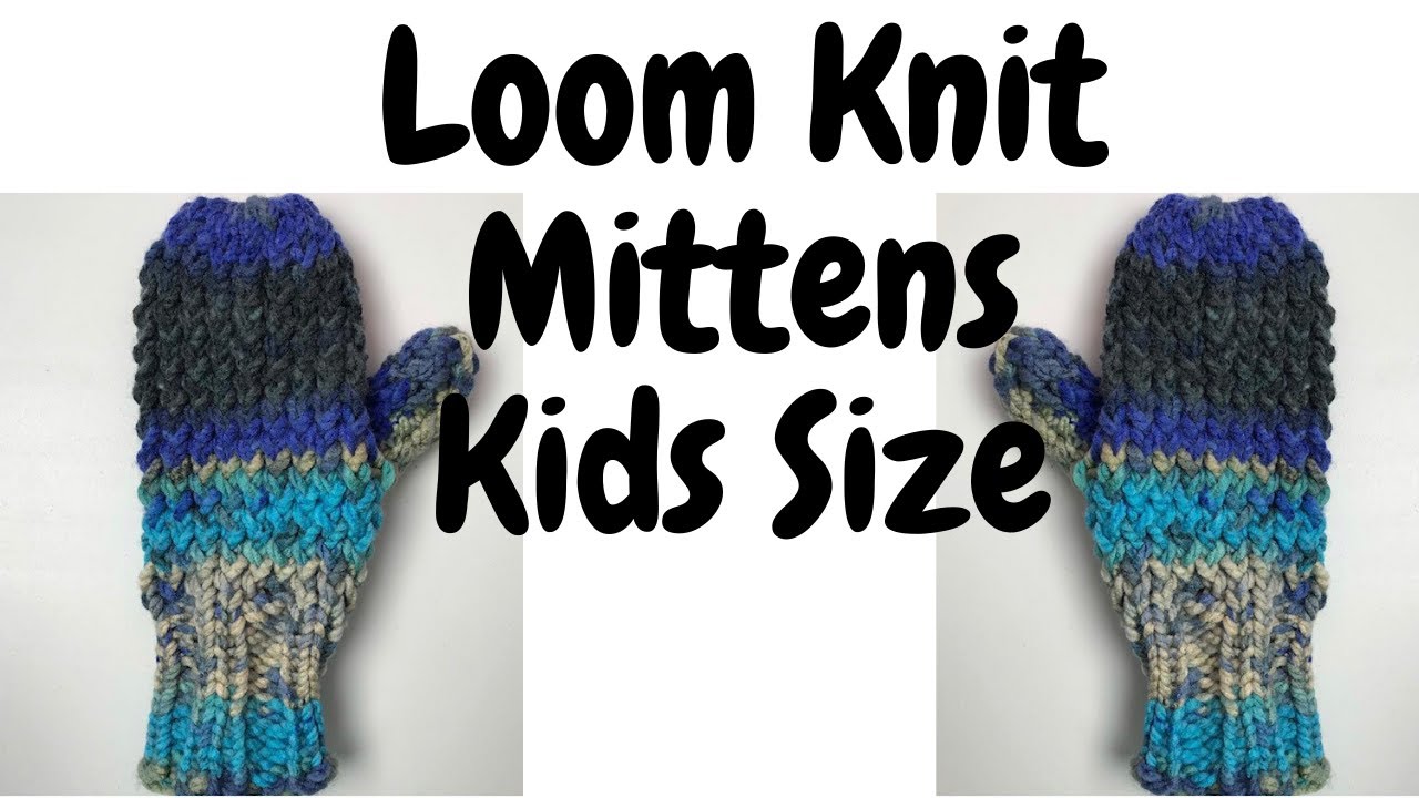Loom Knit Children's Mitten