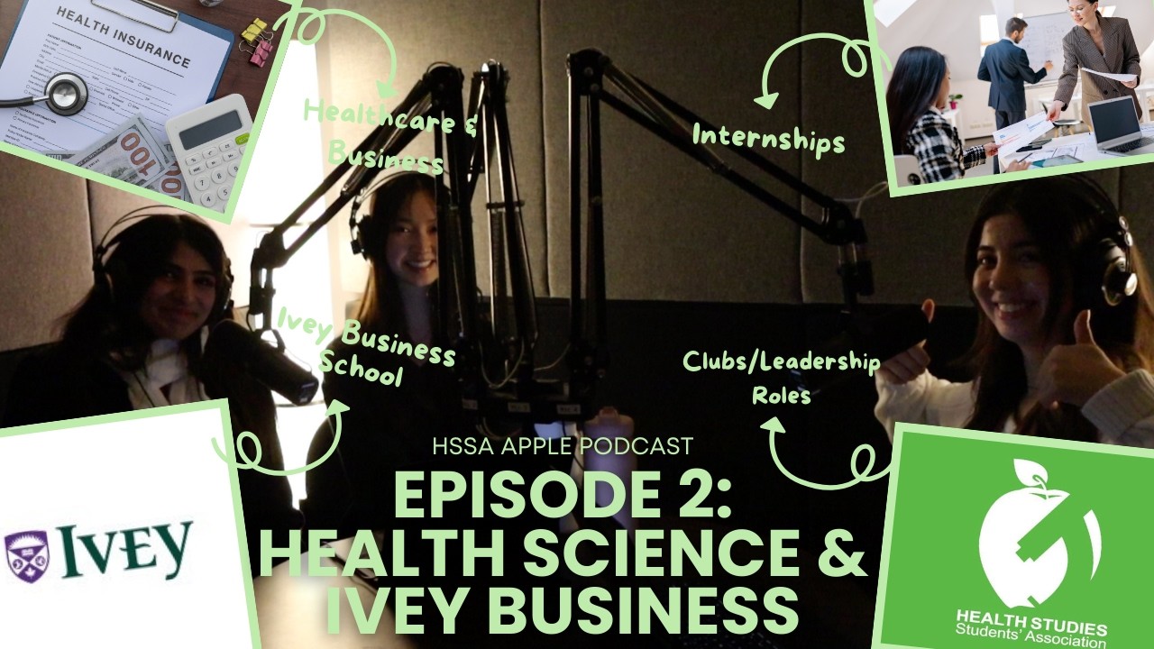 Healthcare x Business ft. HSSA Pres Sarah Chan!