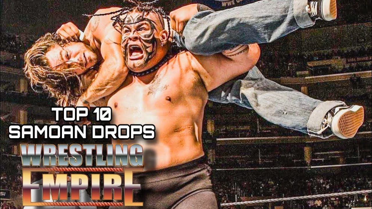 Top 10 Samoan Drops In Wrestling Empire