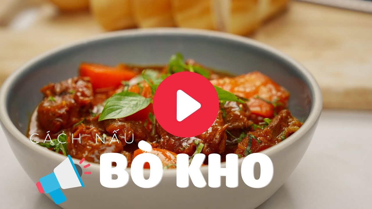 C&aacute;ch Nấu B&ograve; Kho Ngon Nhất Với C&ocirc;ng Thức Chuẩn 4 Bước