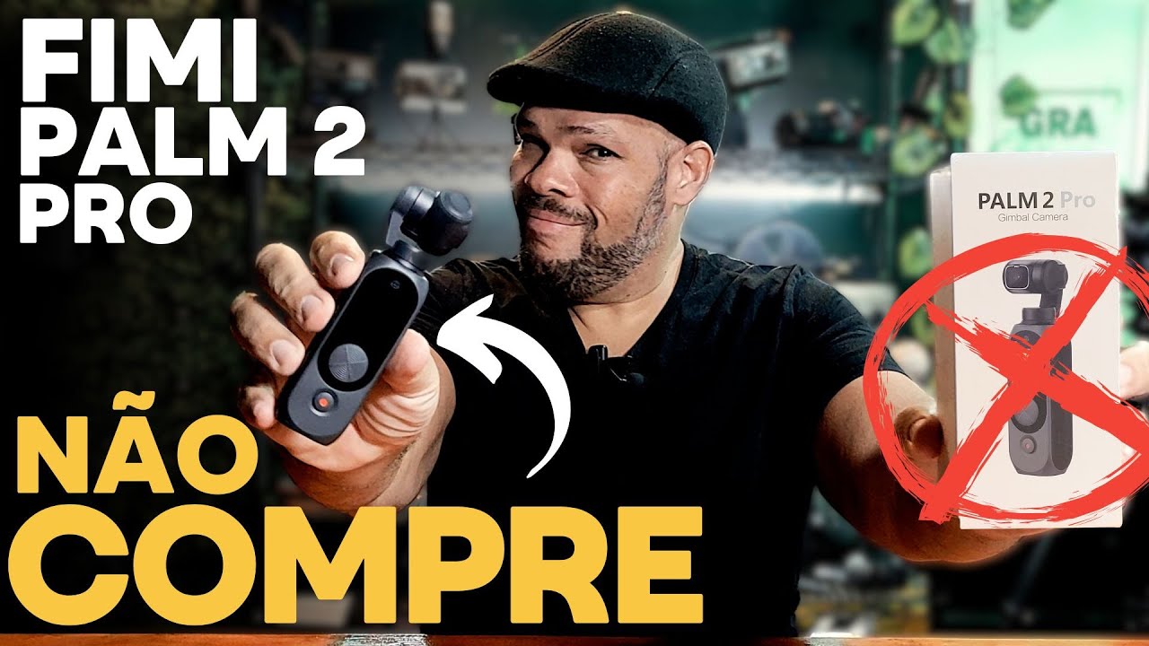 FIMI PALM 2 PRO - NÃO COMPRE ESSA CÂMERA | Meu Relato