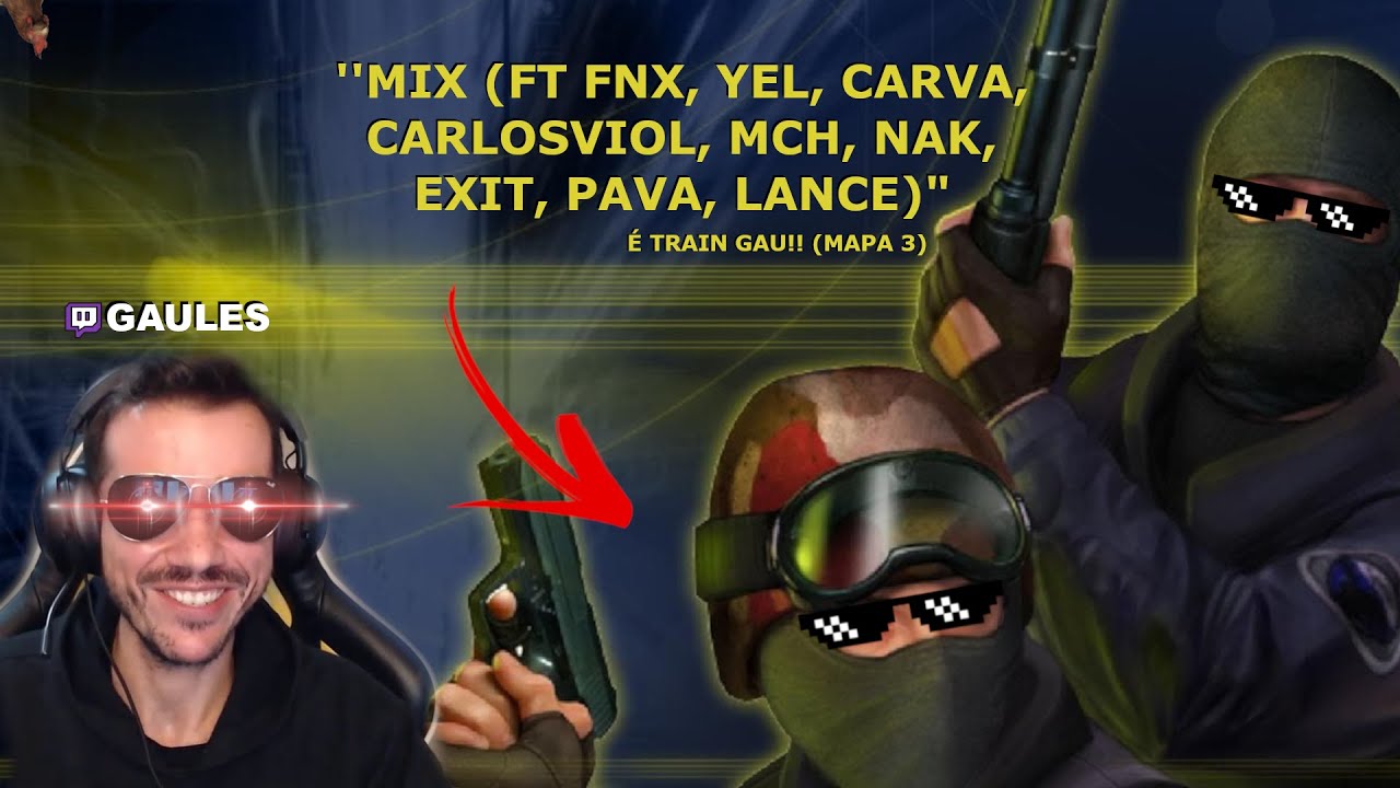GAULES MIX NO CS 1.6 #MIBRDAY (FT FNX, YEL, EXIT, PAVA, CARVA, CARLOSVIOL, MCH, NAK, LANCE) - MAPA 3
