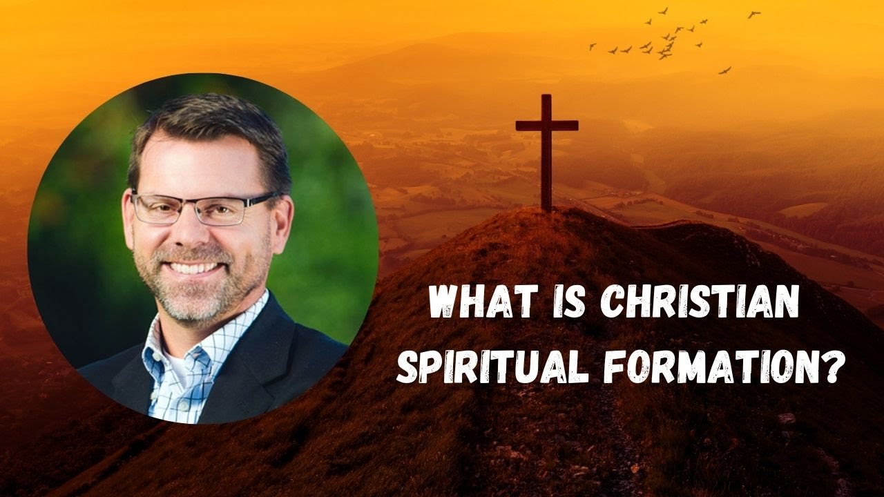 Virtue & Spiritual Formation as New Creations in Christ With Steve Porter