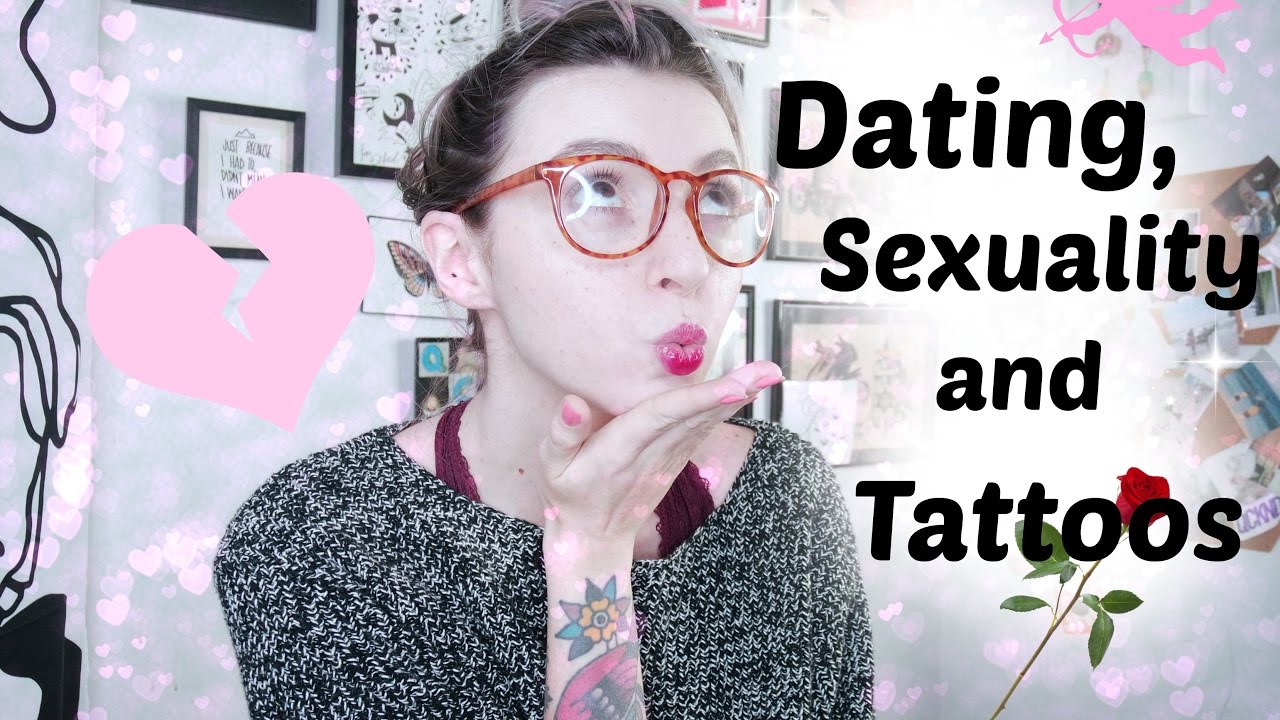Tattoos Over Sexualized? Dating Troubles With Tattoos. 💔💕