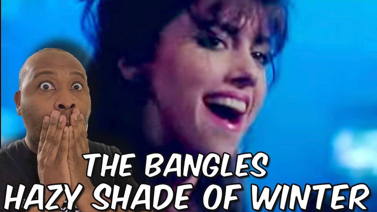 First Time Hearing | The Bangles - Hazy Shade Of Winter Reaction