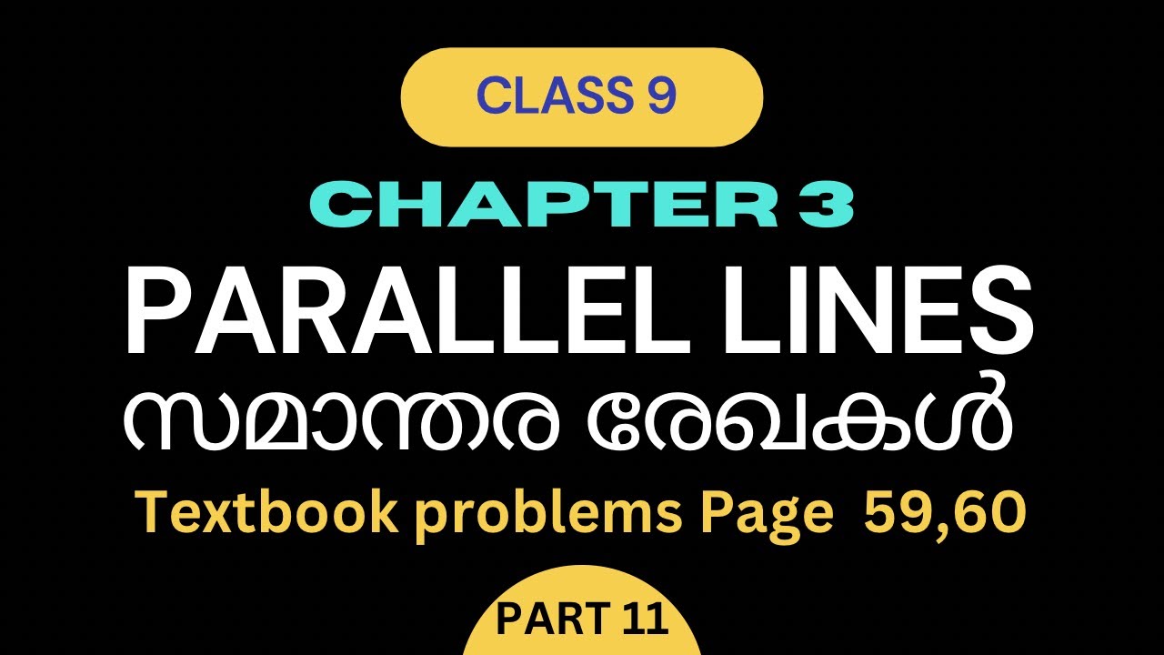 Parallel lines |Chapter3 |Class 9 Maths/ Textbook Questions page Number 59,60 | #maths #class9