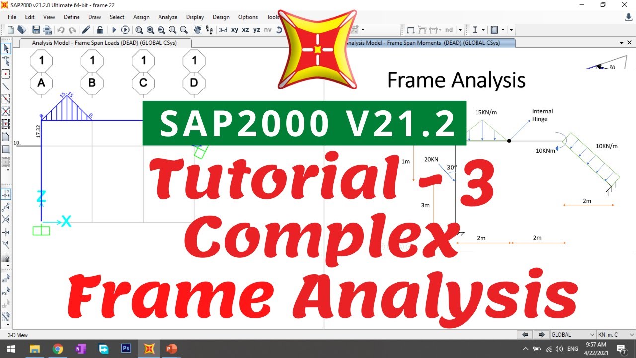 SAP Tutorial 3 | Complex frame Analysis |Internal Hinge |Inclined Loads |SAP Basic to Advance Series