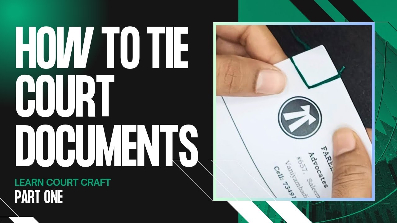 How to Tie Court Documents (2025) - Part 1