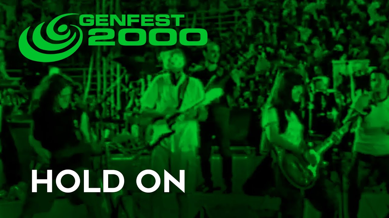 HOLD ON - GENFEST 2000