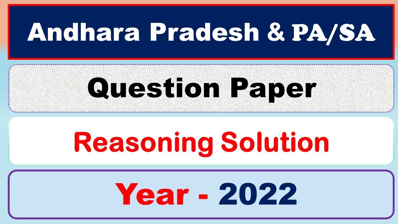 ANDHRA PRADESH PA/SA 2022 QUESTION PAPER REASONING SOLUTION | #chhattisgarhpa #pa #pa2023 #postman !