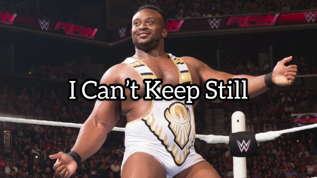Big E NXT Theme Song “ I Can’t Keep Still” (Arena Effect)