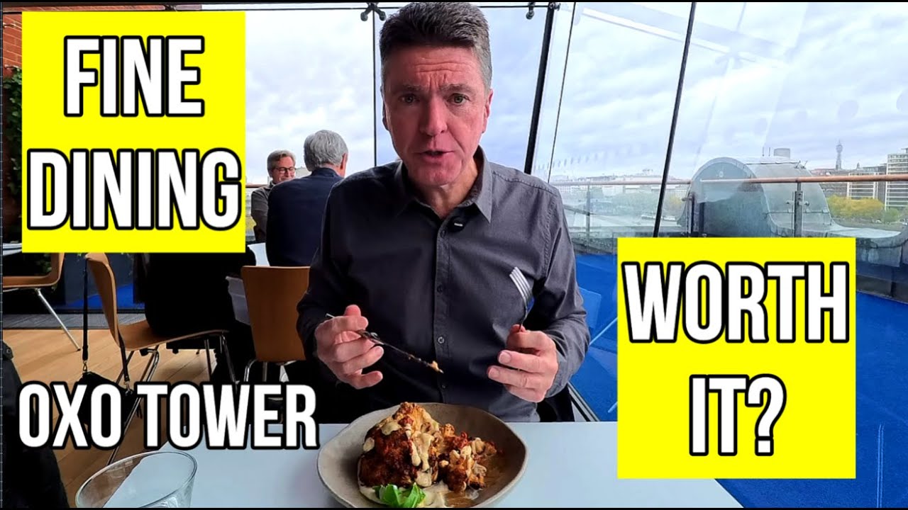 Fine Dining Bargain Meal Deal with Best Views! Oxo Tower, London