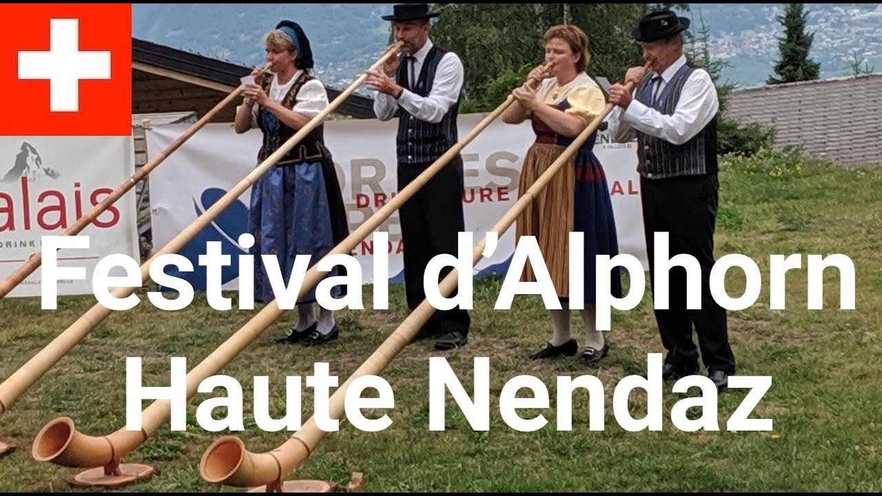 Festival d'Alphorn Haute Nendaz (Cor des Alpes)