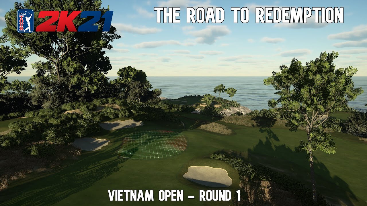 The Road To Redemption - CC-A (TGCTours) Vietnam Open - Round 1