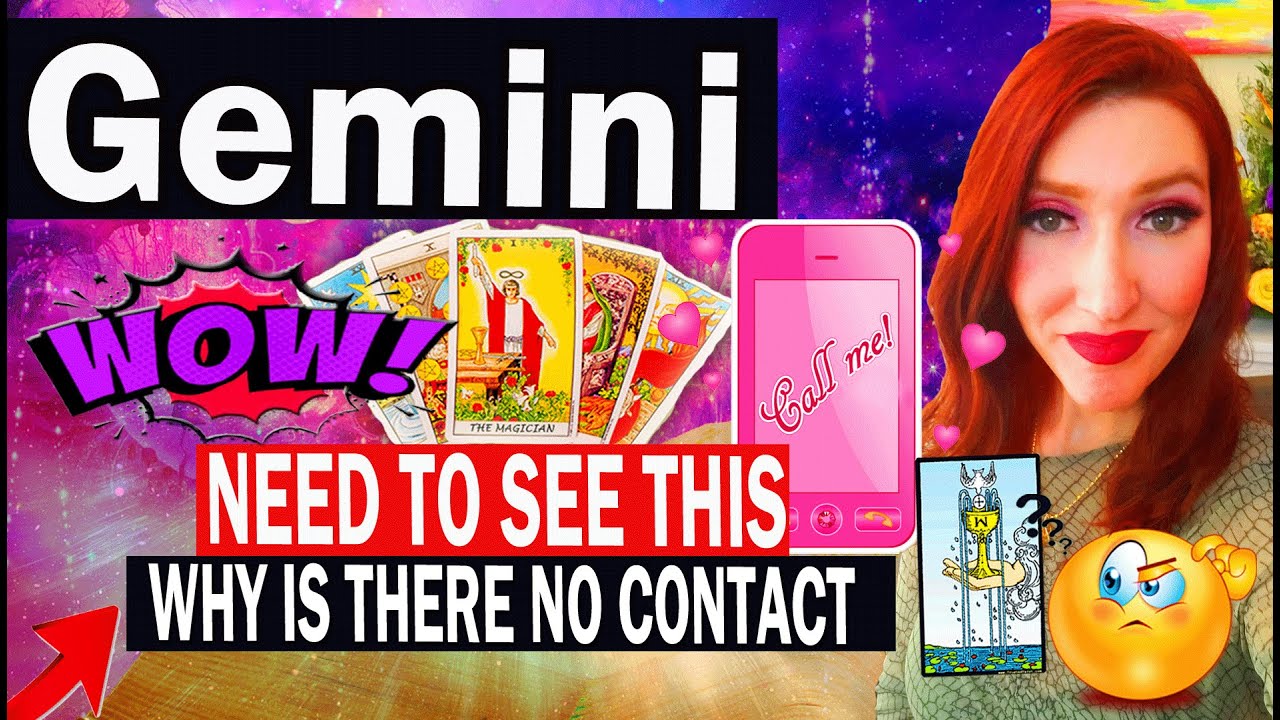 GEMINI SHOCKINGLY ACCURATE! WHY IS THERE NO CONTACT!! GEMINI Tarot Reading