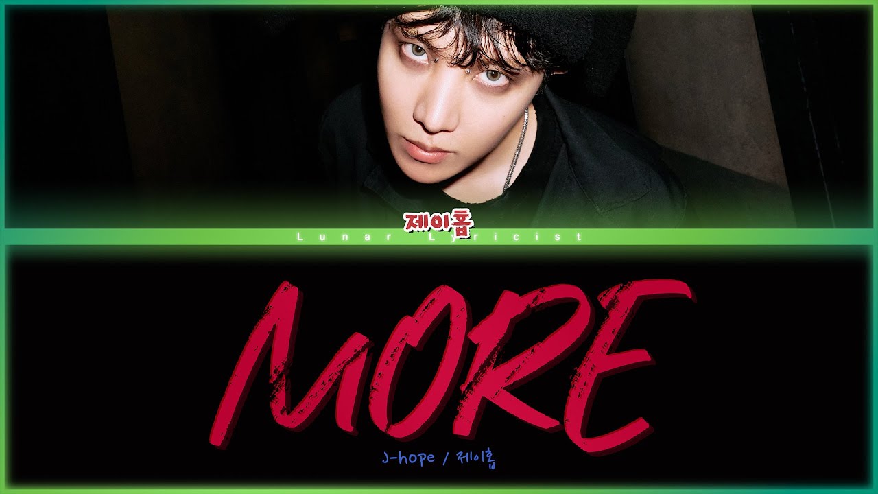 J-hope / 제이홉 - 'MORE' - Color Coded Lyrics