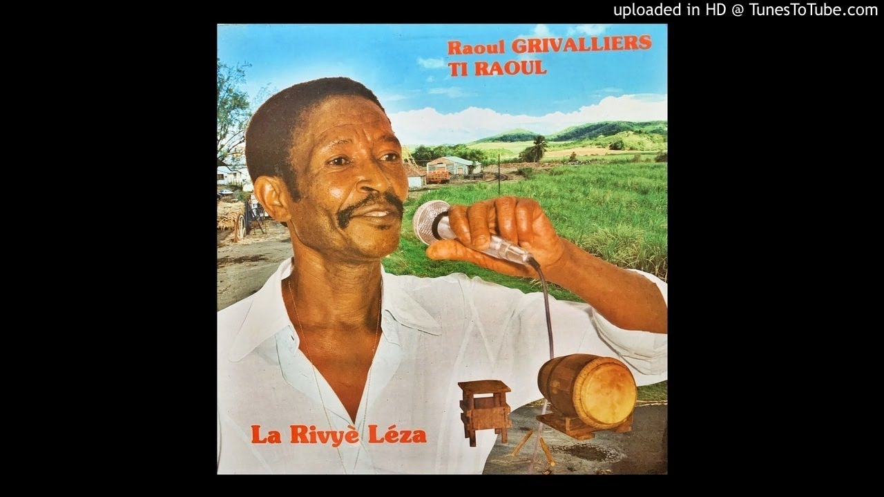 Raoul Grivalliers (Ti Raoul) - Kréyol A Lékol