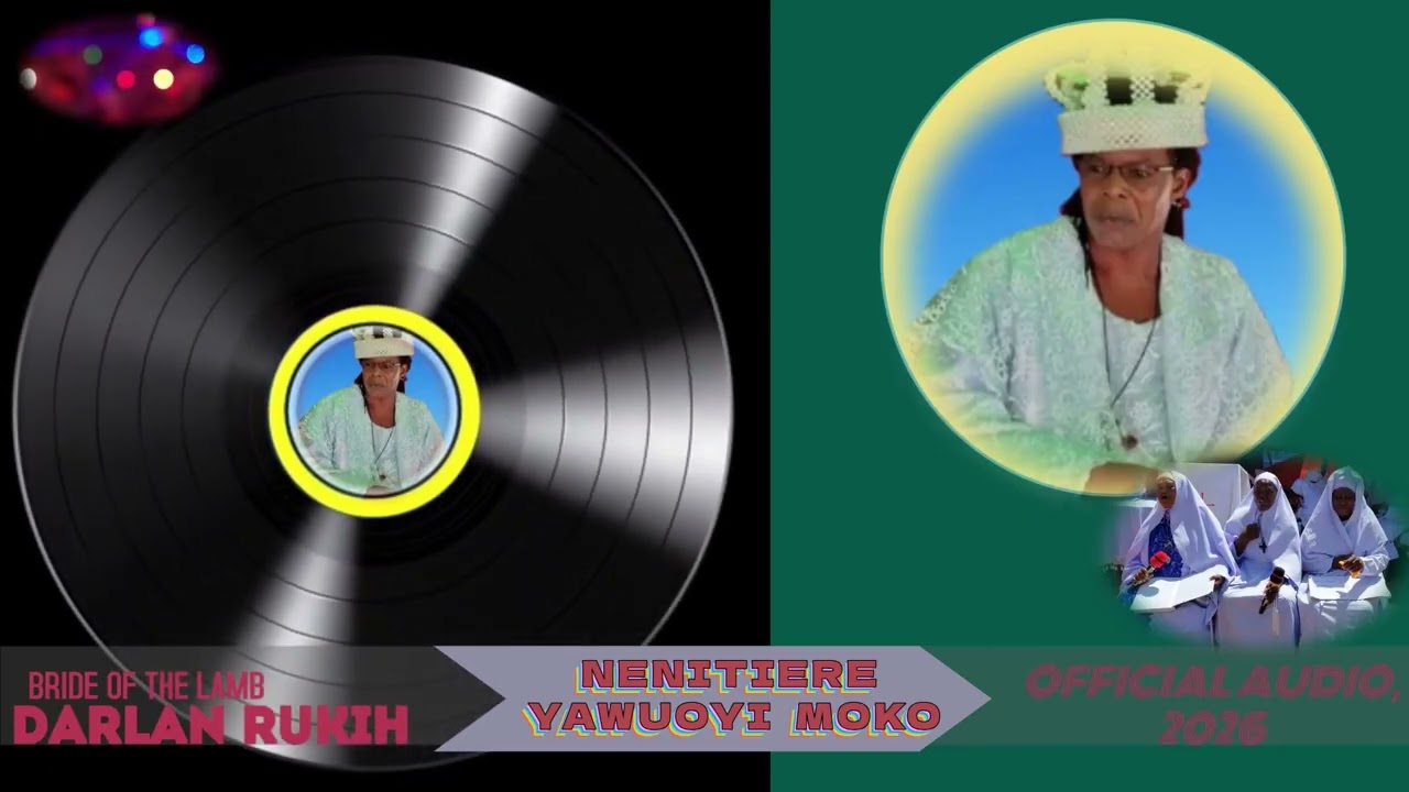 NENITIERE YAWUOYI MOKO BY DARLAN RUKIH(Official Audio)
