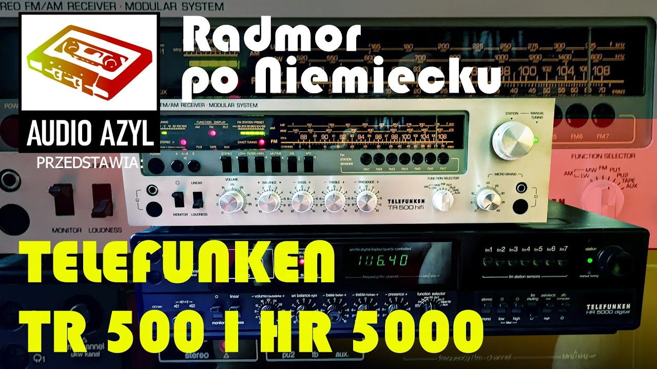 Radmor po niemiecku - TELEFUNKEN TR-500 i HR-5000: Audio Azyl #81