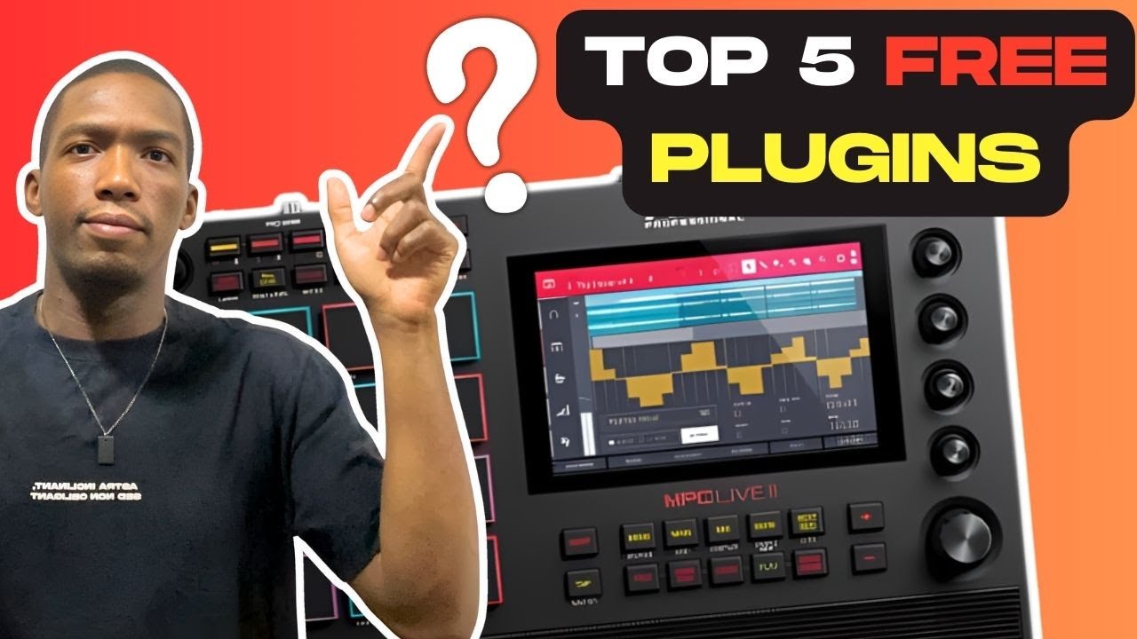 Top 5 Best Free Plugins on MPC