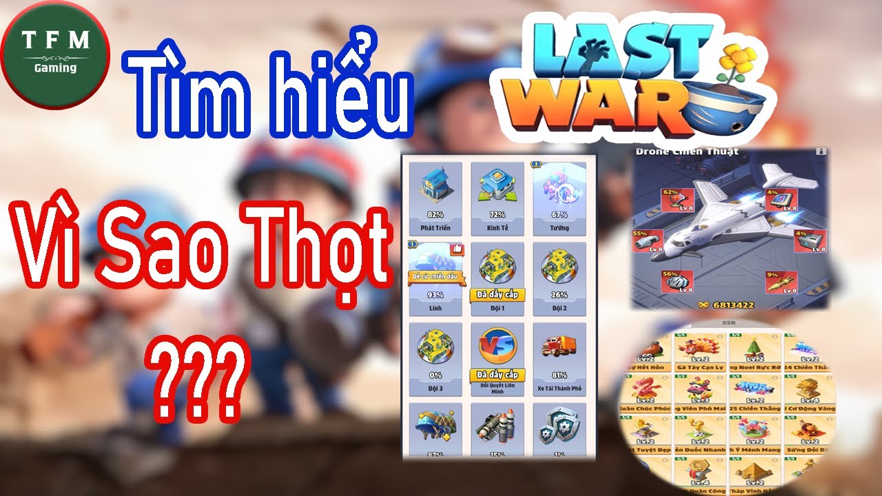 Last War Vn | Tìm hiểu nguyên nhân Thọt và cách khắc phục