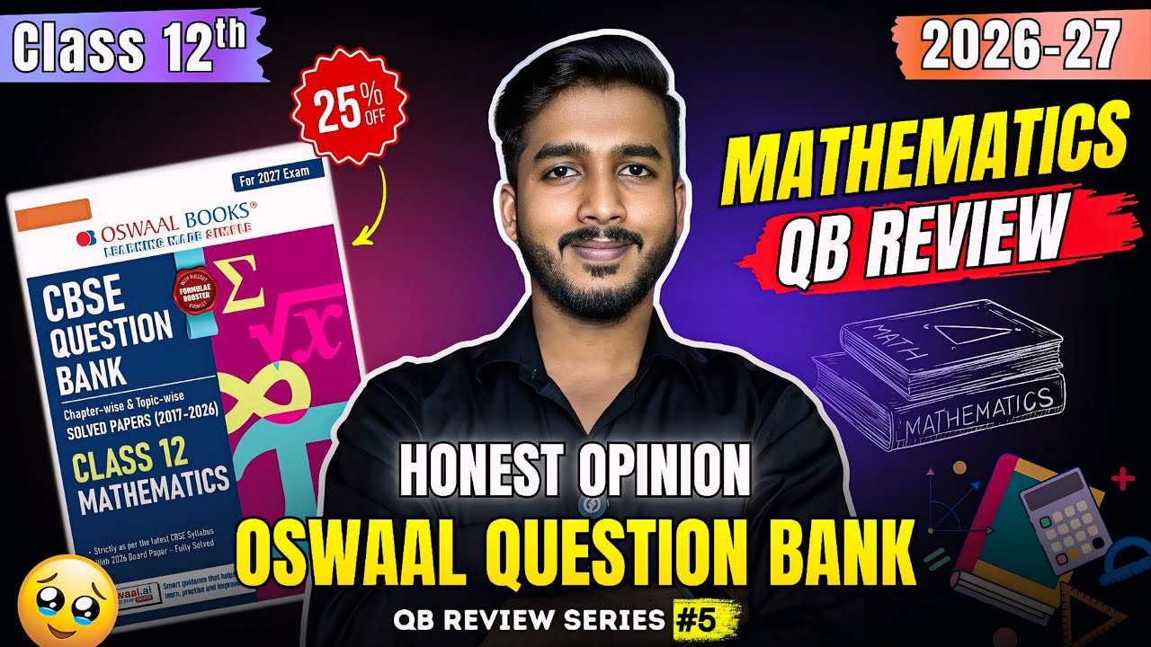 Oswaal Question Bank Class 12 Maths 2026-27 Review 🔥 | Best Book for CBSE Board Exam 2027?