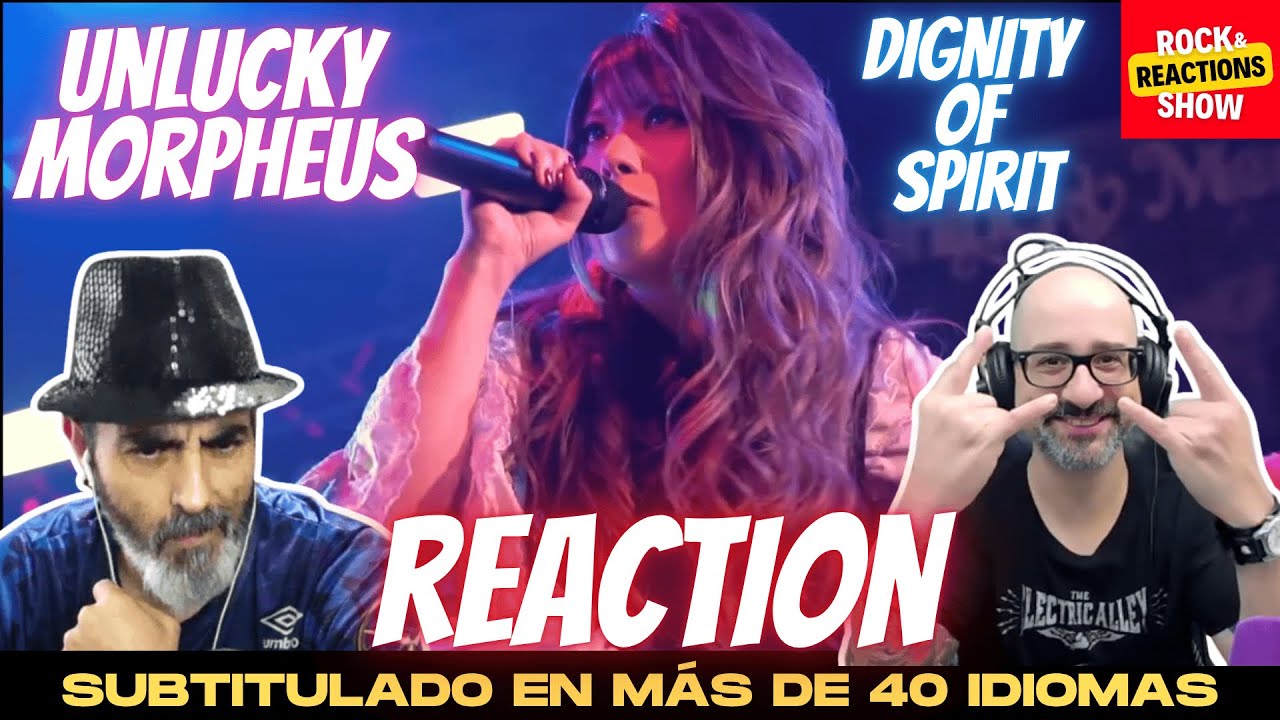UNLUCKY MORPHEUS Reaction - Dignity of spirit React | Reacción |  反応 | Rock and Reactions