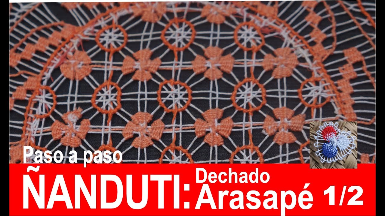 ÑANDUTI: COMO HACER EL DECHADO ARASAPE🌸🌸 de 16 HILOS 😍😍: PARTE 1: ENTRAMADO PASO A PASO
