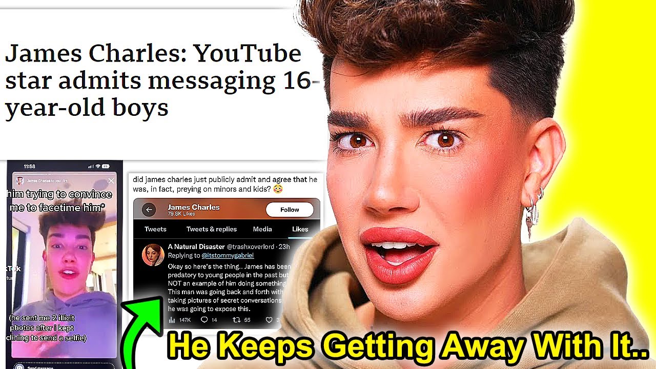 James Charles Got Away With Everything