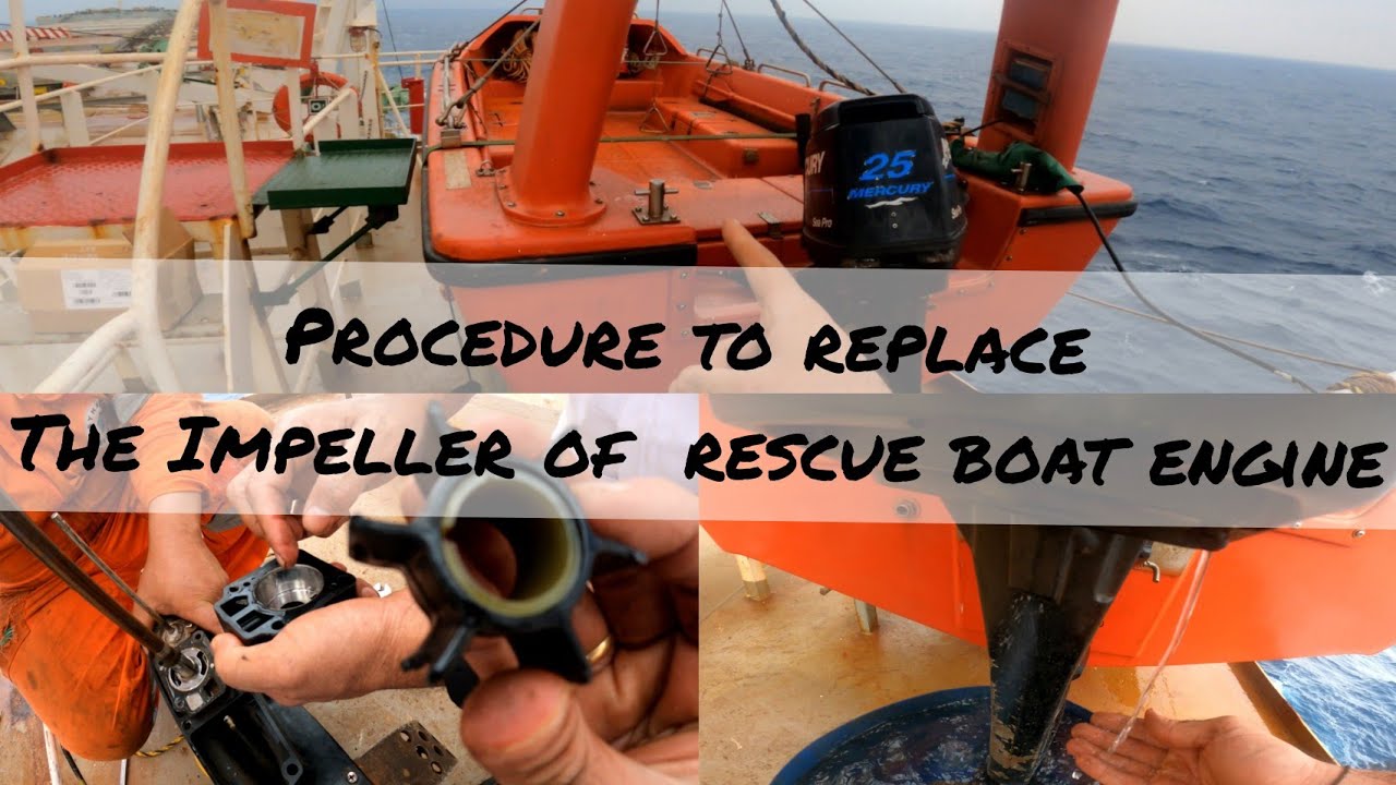 Procedure for Replacing the Impeller of a Rescue Boat Engine on ship #merchantnavy  #lifeatsea