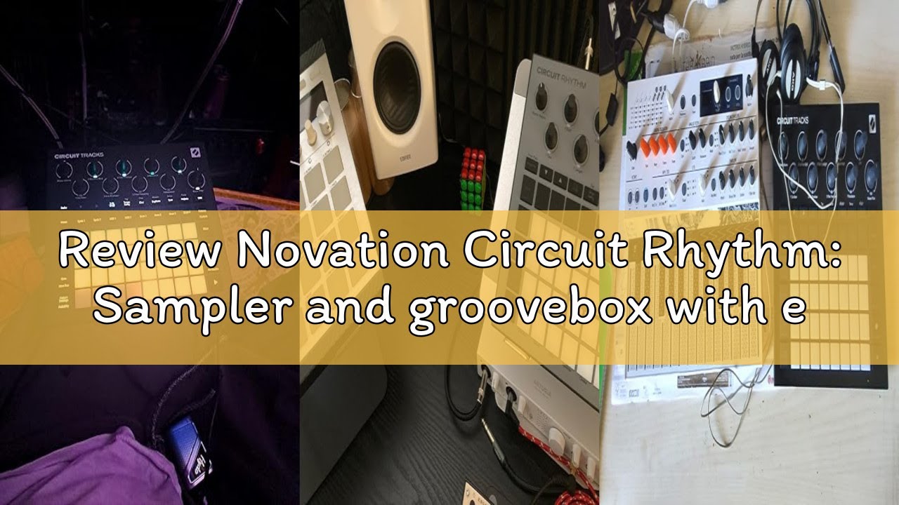 Review Novation Circuit Rhythm: Sampler and groovebox with eight sample tracks for making and perfor