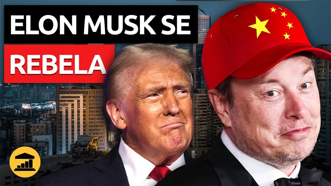 ELON MUSK apostó por CHINA... y PERDIÓ: TRUMP no tiene amigos CONTRA CHINA @VisualPolitik