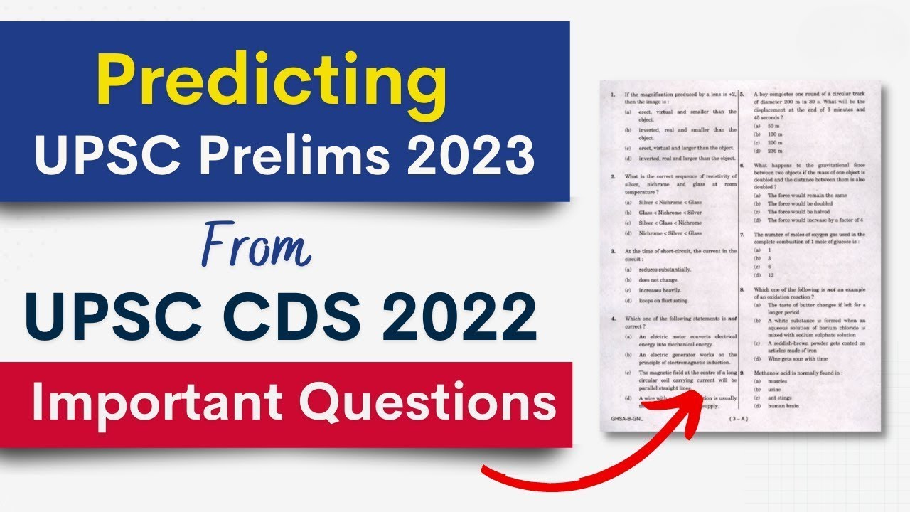 Expected Questions for UPSC Prelims 2023 ? UPSC CDS 2022 - Most Important Questions