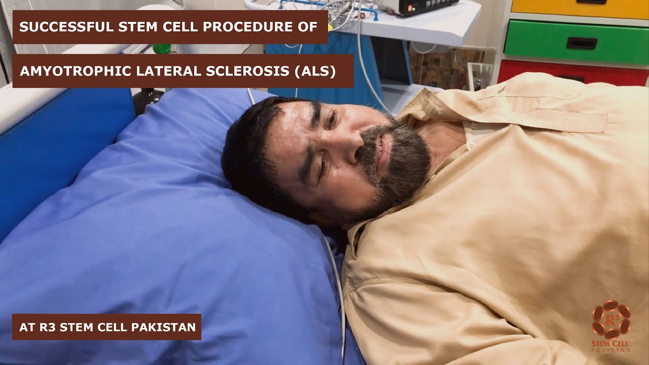 Amyotrophic Lateral Sclerosis (ALS) treatment through Stem Cell Therapy at R3 Stem Cell Pakistan