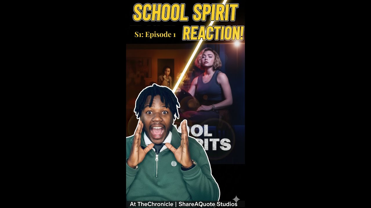 School Spirit S1E1 reaction WITH TheChronicle. Is Xavier Guilty?