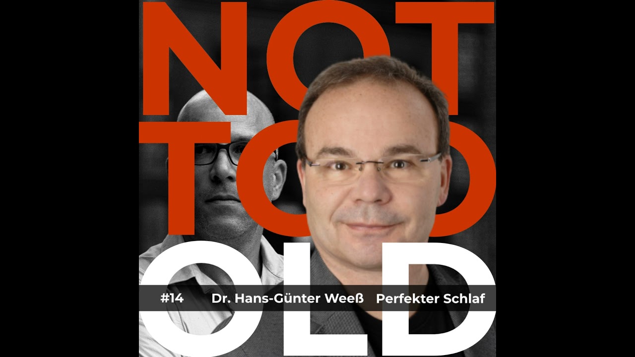 #14 Gesunder Schlaf - Dr. Hans-Günter Weeß aka 