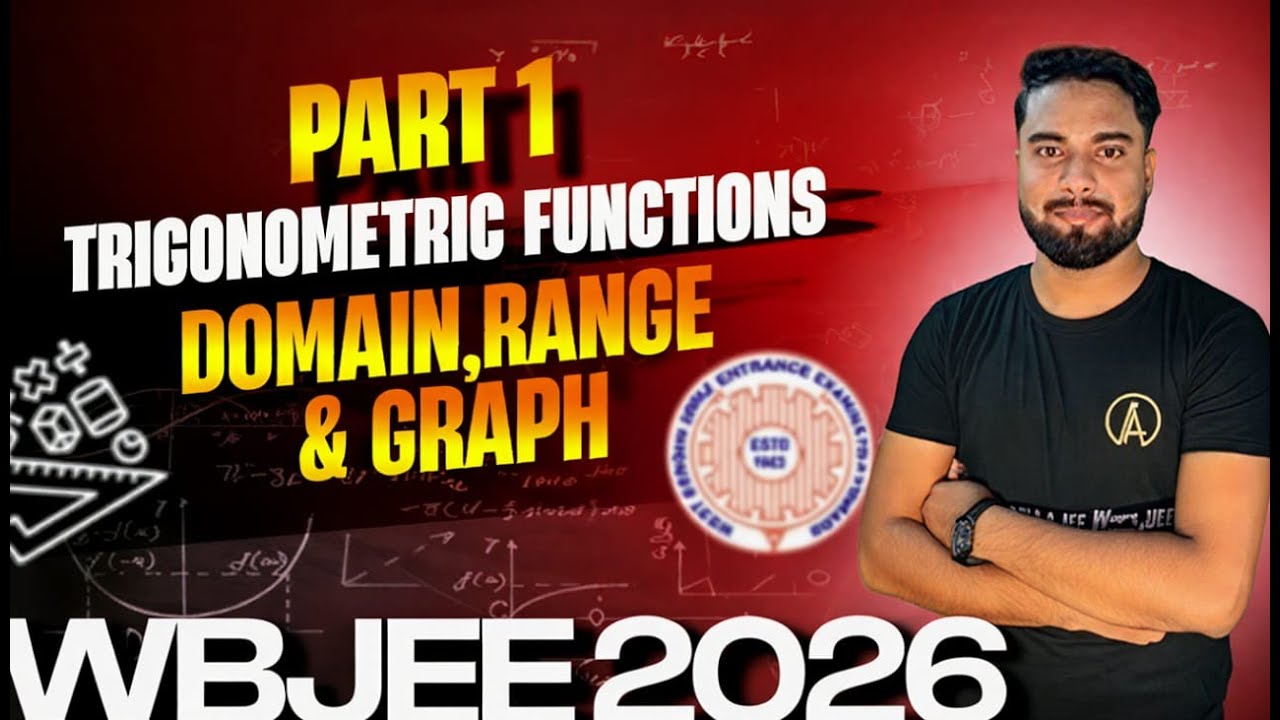 Trigonometric Graphs-1 | Concept and Questions🎯 | WBJEE / JEE MAIN 2026 crash course🔥#wbjee #jee