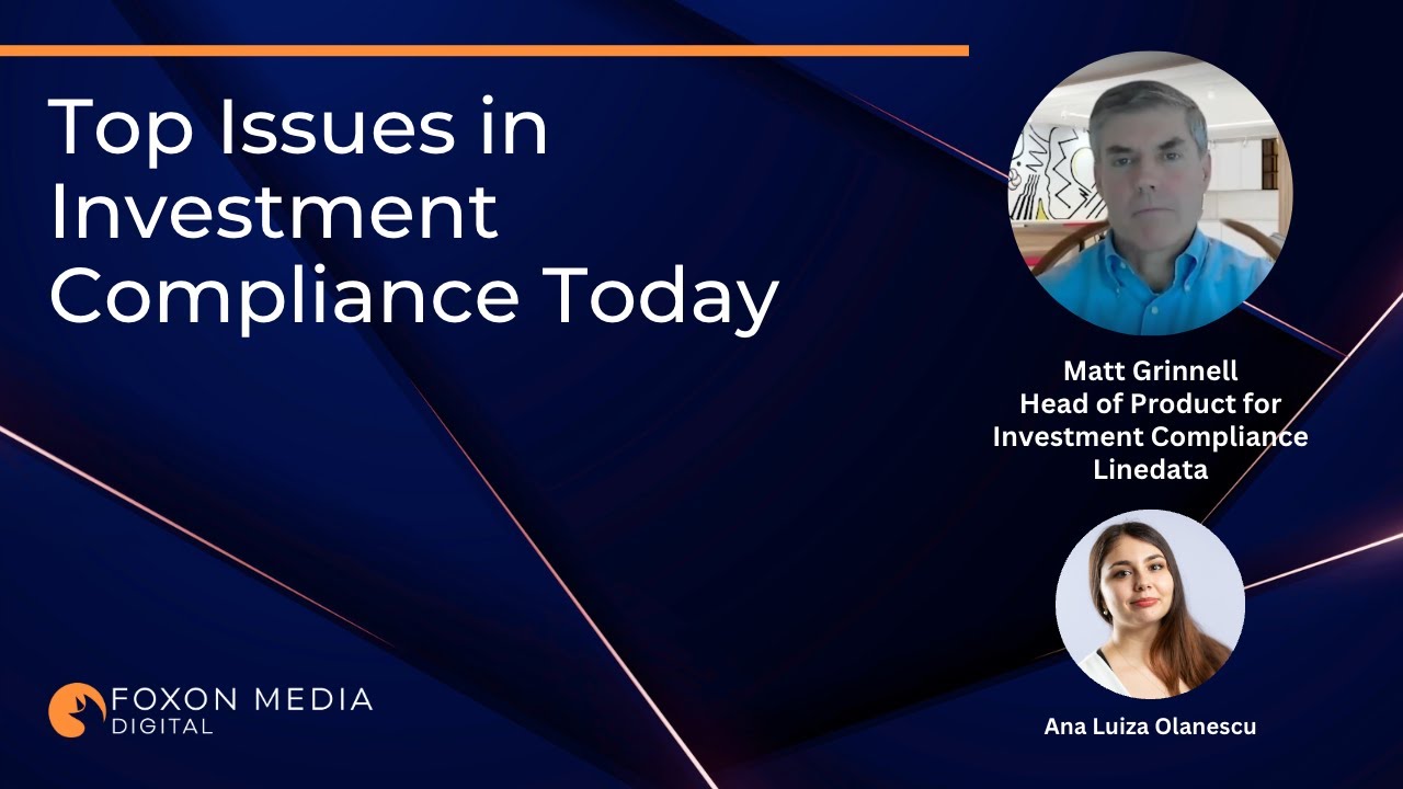 Top Issues in Investment Compliance Today