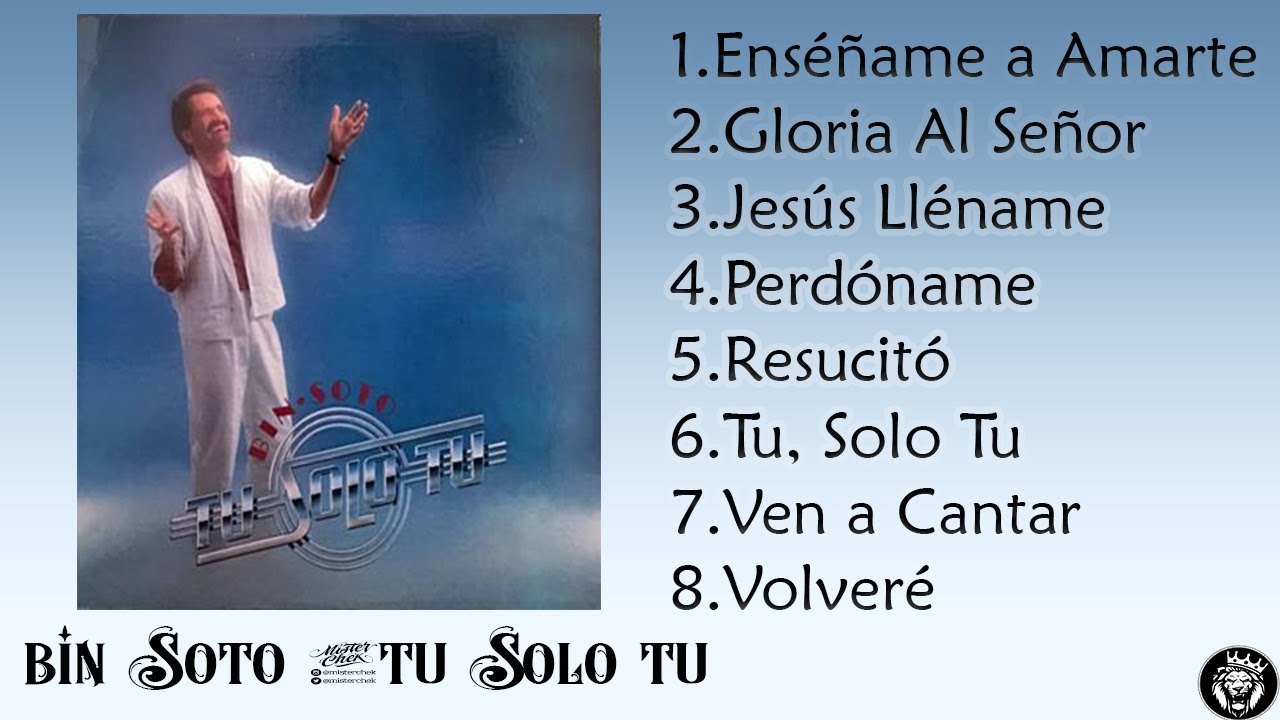 Bin Soto   Tu Solo Tu 1985 ÁLBUM COMPLETO
