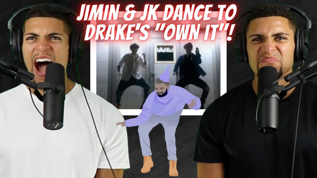 DYNAMIC DUO! | Our Reaction to Jimin & JK Dancing to Drake’s “Own It” (*THROWBACK*)