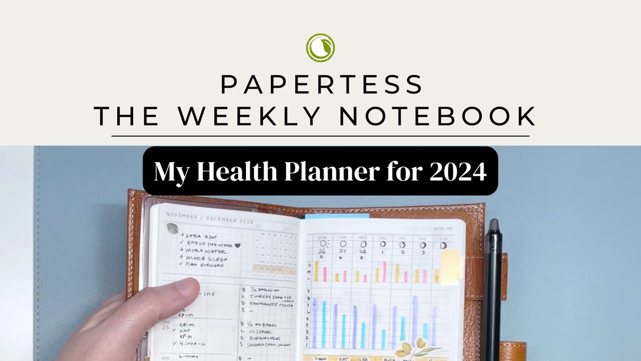 Еженедельный блокнот Papertess 2024 — мой планировщик здоровья на 2024 год
